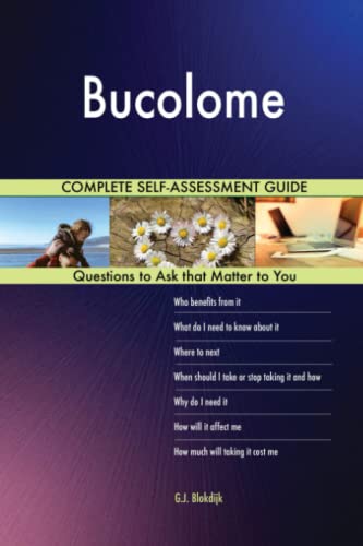 Bucolome Complete Self-Assessment Guide