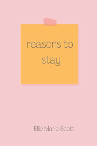 Reasons to Stay