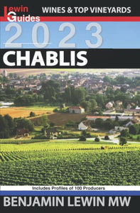 Chablis (Guides to Wines and Top Vineyards) 
