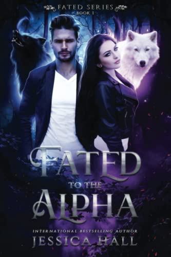 Fated To The Alpha (FATED SERIES)