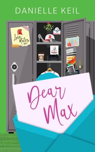 Dear Max (Love Notes)