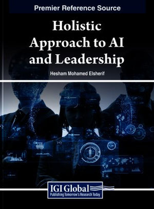 Holistic Approach to AI and Leadership