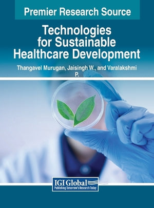 Technologies for Sustainable Healthcare Development
