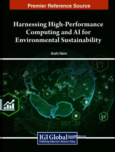 Harnessing High-Performance Computing and AI for Environmental Sustainability
