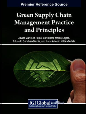 Green Supply Chain Management Practice and Principles