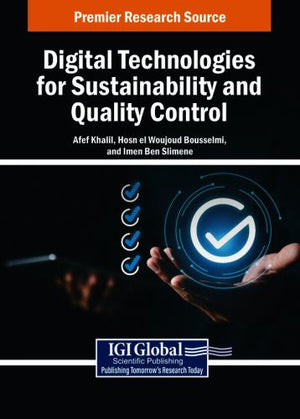 Digital Technologies for Sustainability and Quality Control