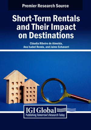 Short-Term Rentals and Their Impact on Destinations