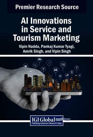 AI Innovations in Service and Tourism Marketing