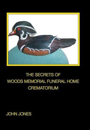 The Secrets of Woods Memorial Funeral Home Crematorium