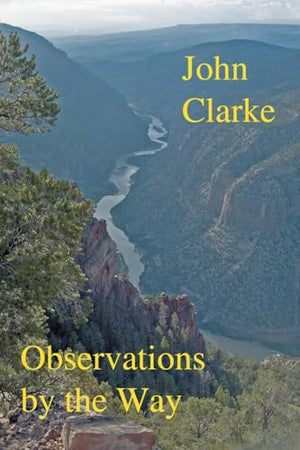 Observations by the Way