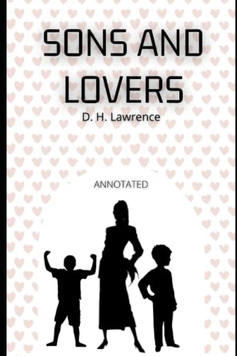 Sons and Lovers "Annotated"