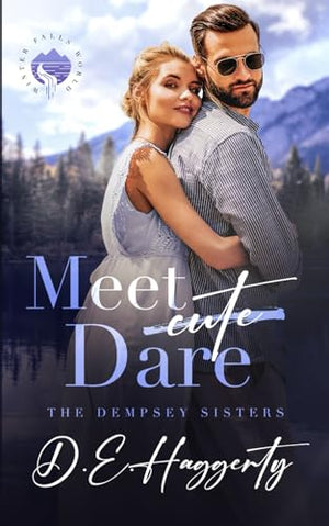 Meet Dare: a friends with benefits small town romantic comedy (Winter Falls)