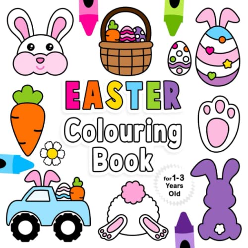 Easter Colouring Book for 1-3 Years Old : Fun Children's Colouring Book ...