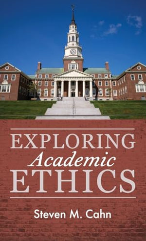 Exploring Academic Ethics