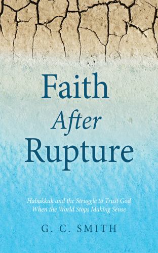 Faith After Rupture