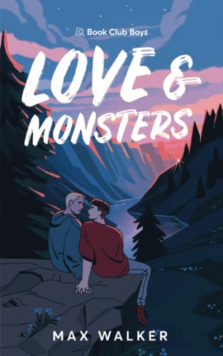 Love and Monsters (Book Club Boys)