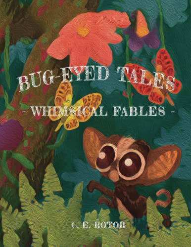 Bug-Eyed Tales: Whimsical Fables