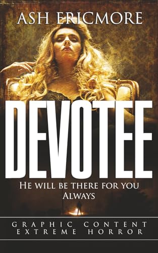 Devotee: Extreme Horror