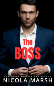 The Boss: A grumpy sunshine office romance (Workplace liaisons) 