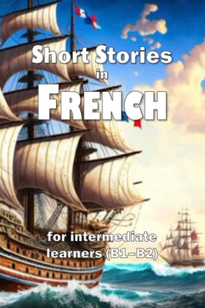 Short Stories in French