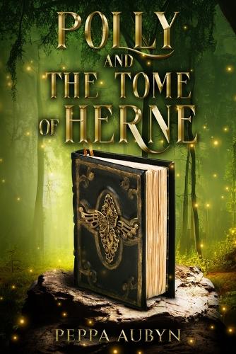 Polly and the Tome of Herne