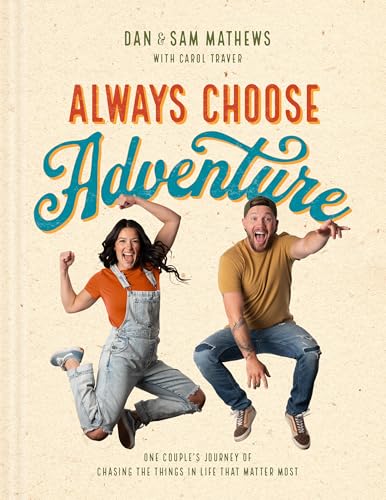 Always Choose Adventure
