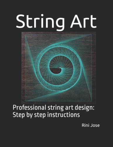 String Art: Professional string art design: Step by step instructions ...