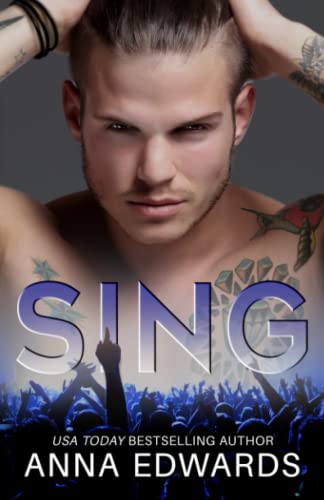 Sing (Saving Tate: Rockstar Romance)