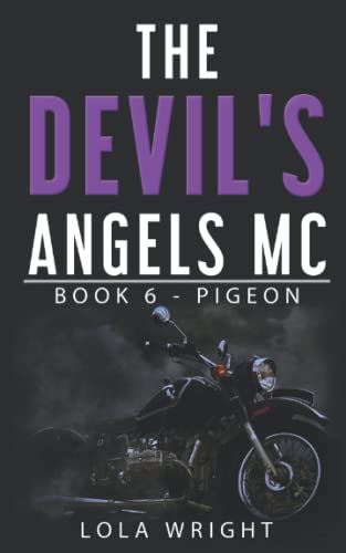 The Devil's Angels MC: Book 6 - Pigeon