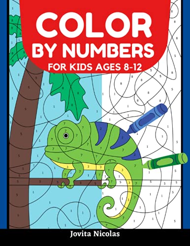 Color by Numbers for Kids Ages 8-12: A Fun Kids Coloring Activity Book