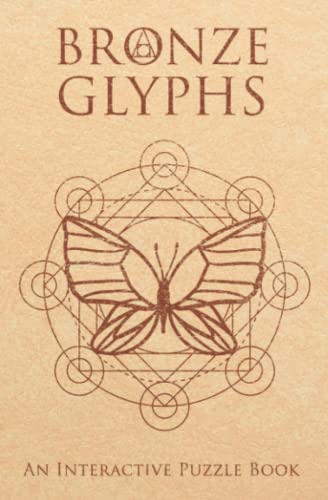 Bronze Glyphs: An Interactive Puzzle Book