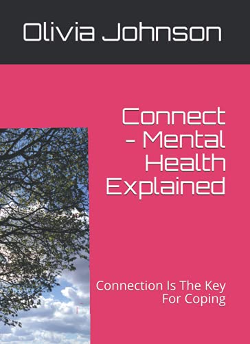Connect: Supporting Your Mental Health