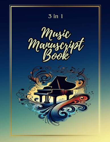 Music Manuscript Book : 127 Page Music Composition Notebook 8. 5x11 Inches with 12 Staves Sheets Grand Staff Sheets College Ruled Sheets Basic Music Reference Guide Page