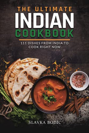 The Ultimate Indian Cookbook