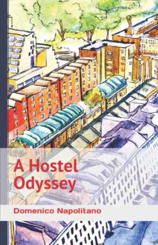 A Hostel Odyssey
