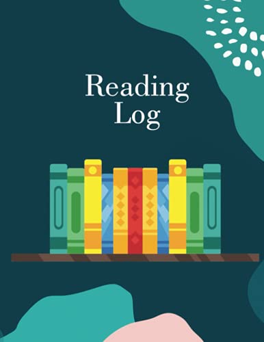 Reading Log: Book Reading Journal - 8.5 x Inches - 120 Pages