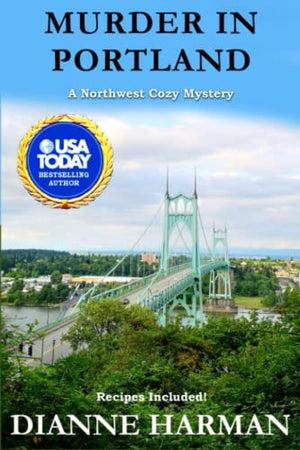 Murder in Portland: A Northwest Cozy Mystery (Northwest Cozy Mystery Series)