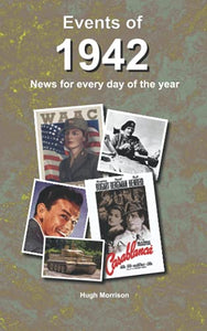 Events of 1942: news for every day of the year 