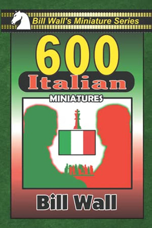 600 Italian Miniatures (Bill Wall's Miniature Series)
