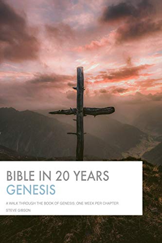 Bible in 20 Years: Genesis
