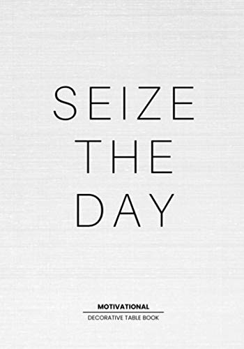 Seize The Day - Motivational Decorative Book
