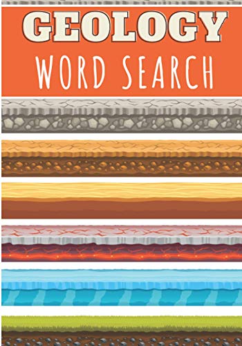 Geology Word Search: 40 puzzles | Challenging Puzzle Book for Adults, Kids, Seniors | More than 300 Geological words on Structure of the Earth's ... Geologic Vocabulary | Gift for Geologist
