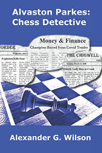 Alvaston Parkes: Chess Detective