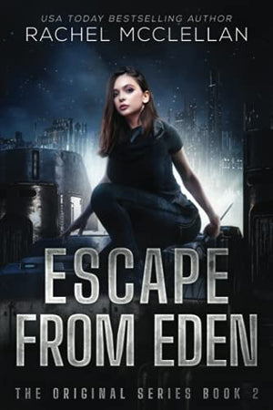 Escape from Eden