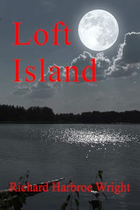 Loft Island (The Loft Island series) 