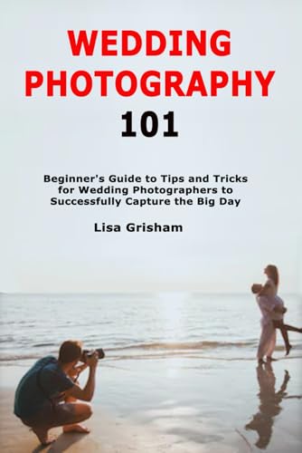 Wedding Photography 101