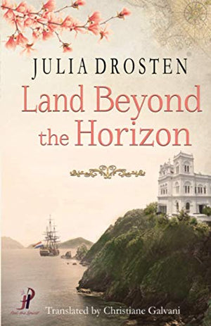 Land Beyond the Horizon (Mutige Frauen und fremde Kulturen)