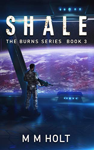 SHALE: The Burns Series Book 3