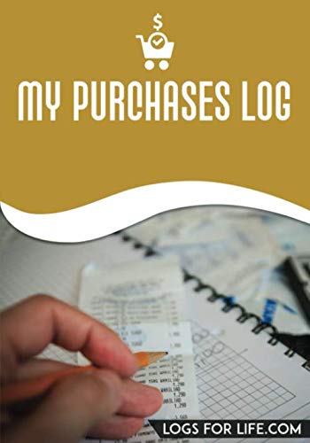 My Purchases Log: Purchases Journal| Organiser | Purchase History|Purchase Tracker| A clear and easy-to-use layout gives you an optimal way to record ... of your details on track throughout the year!