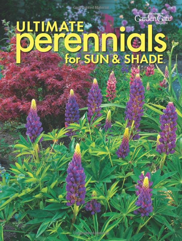 Ultimate Perennials for Sun and Shade
